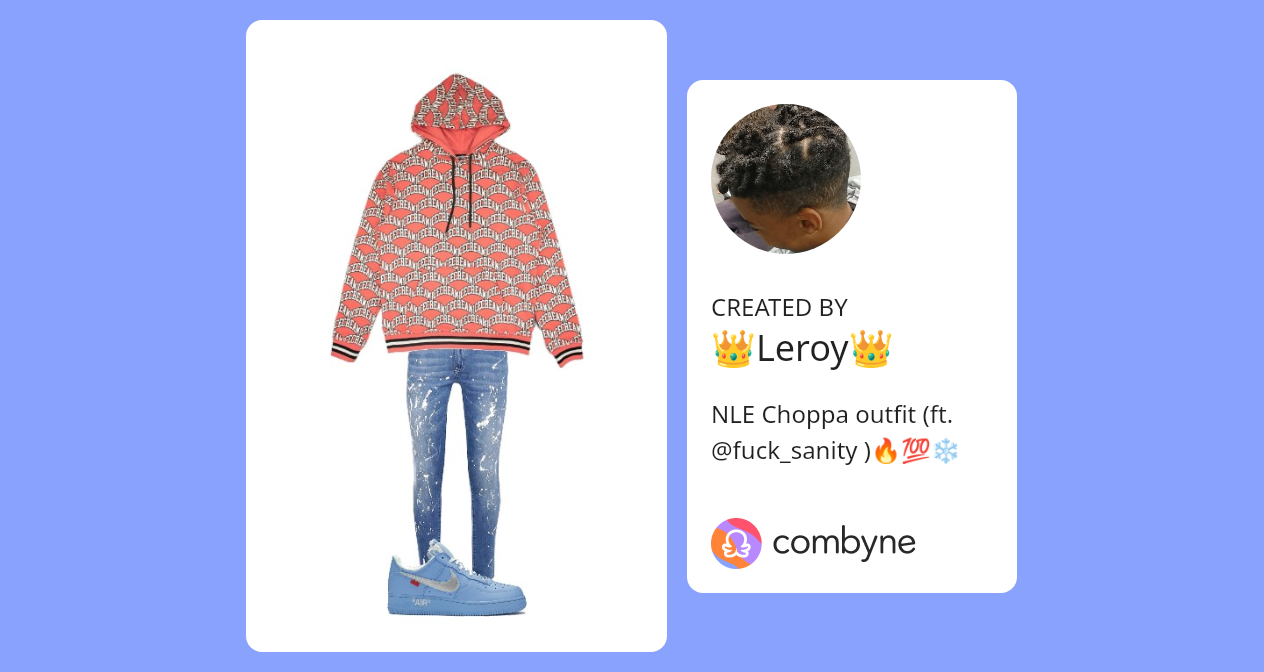 Outfit by 👑Leroy👑 - NLE Choppa outfit (ft. @fuck_sanity )